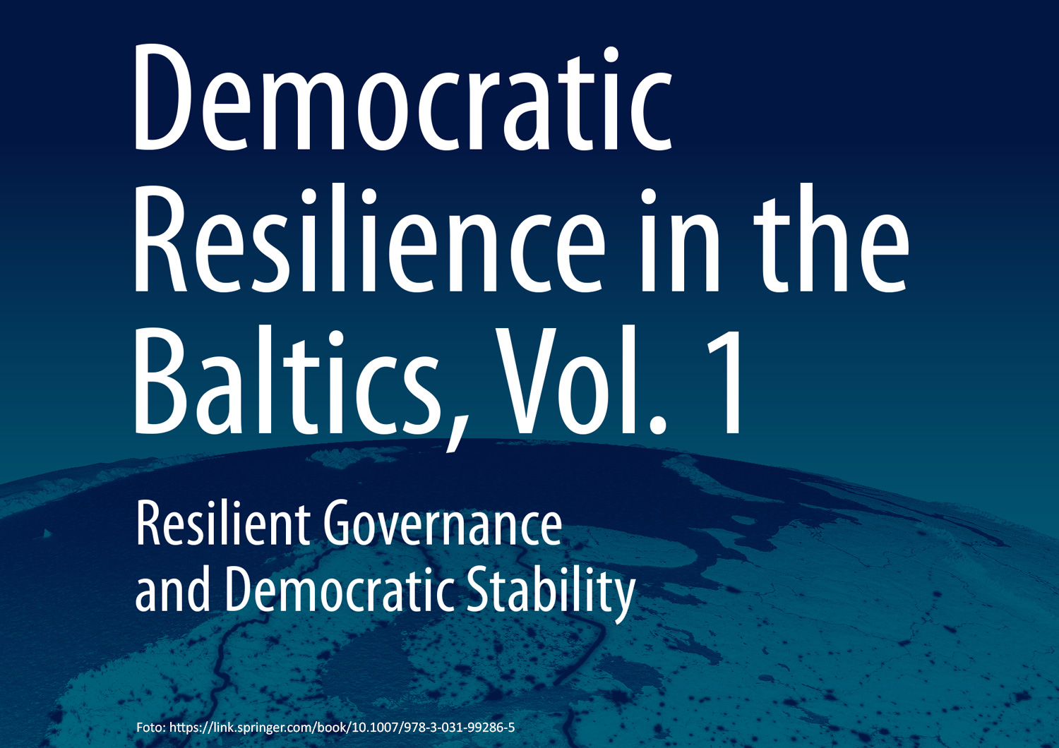 Book “Democratic Resilience in the Baltics, Vol. 2”