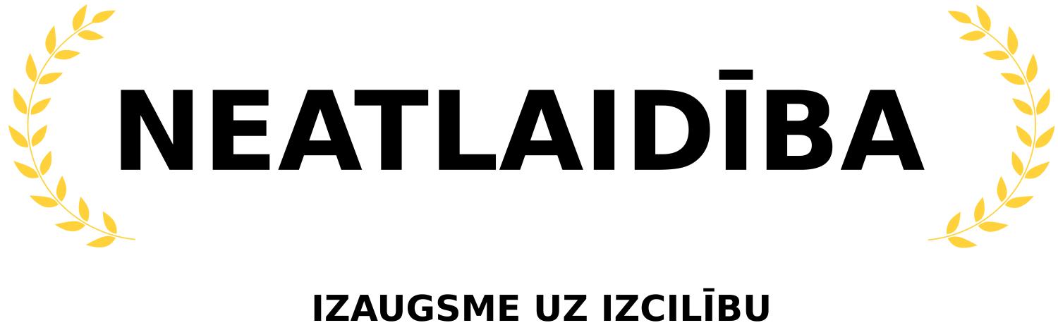 Teksts bildē, kur rakstīts - NEATLAIDĪBA - IZAUGSME UZ IZCILĪBU, kas ir viena no Latvijas Nacionālās aizsardzības akadēmijas vērtībām.